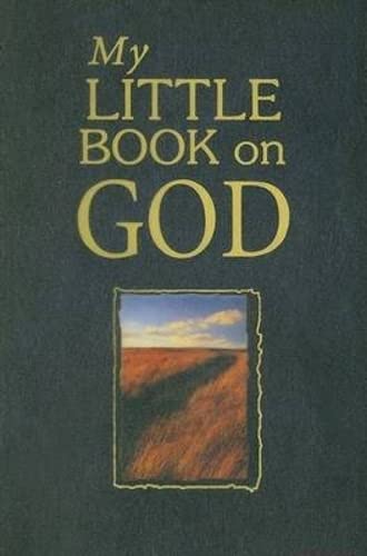 My Little Book on God - Inspirational Children's Christian Storybook for Bedtime Reading & Sunday School Lessons