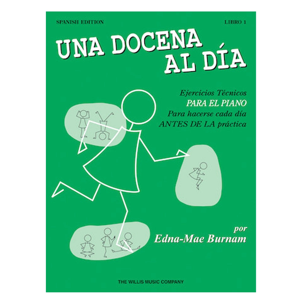 A Dozen a Day Book 1 - Spanish Edition: Piano Technique Exercises for Beginners | Perfect for Daily Practice & Music Lessons