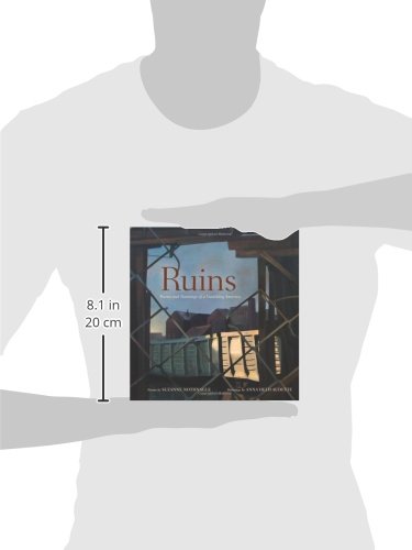 Ruins: Poems and Paintings of Vanishing America - Nostalgic Literature & Art Collection for Home Decor and Thoughtful Gifts