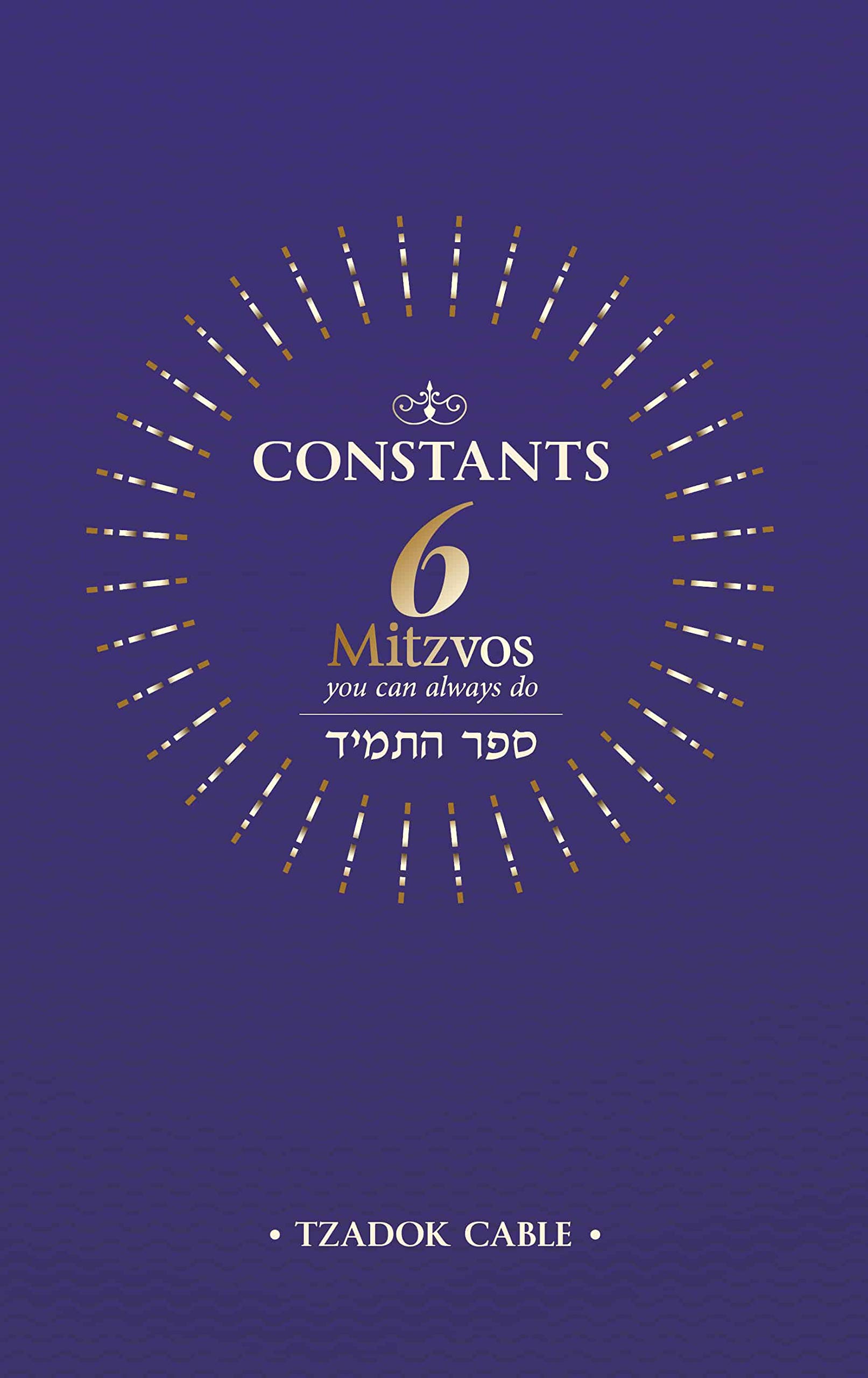 6 Essential Mitzvahs You Can Always Perform - Daily Jewish Practices & Spiritual Growth