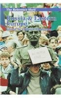 Russia and Eastern Europe: Comprehensive Guide (Reference Shelf, 70) - Perfect for History Students, Researchers & Travel Enthusiasts
