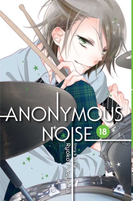 Anonymous Noise, Vol. 18 by Ryoko Fukuyama - Japanese Manga Series for Teens & Adults - Perfect for Manga Collectors & Anime Fans