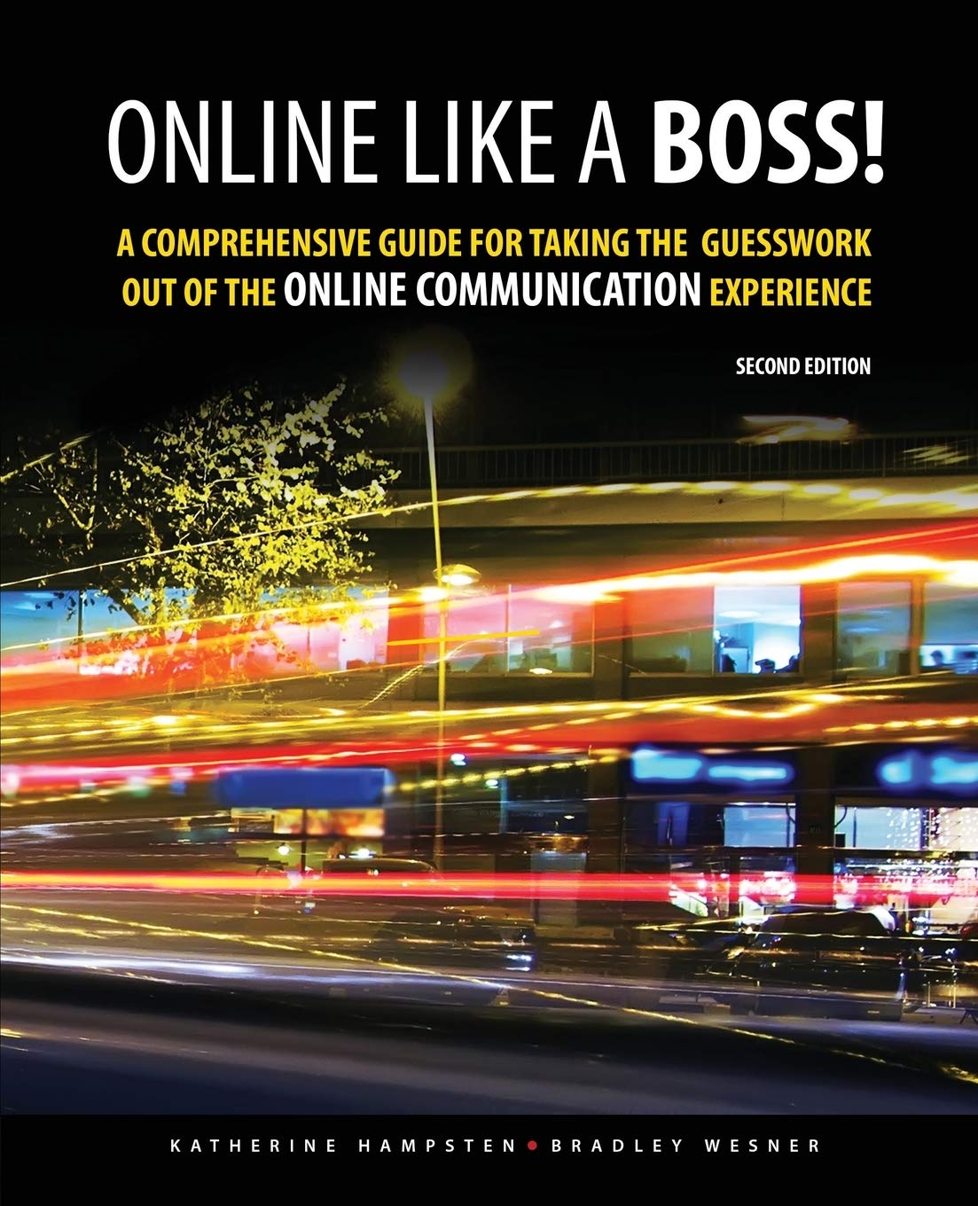 Online Like a Boss! The Ultimate Guide to Mastering Digital Communication - Perfect for Remote Work, Virtual Meetings & Online Networking