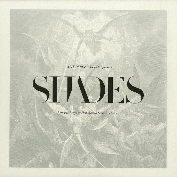 Alix Perez, Eprom, Shades – Better To Reign In Hell Than To Serve In Heaven (1985 Music) – Limited Edition Vinyl ONEFLTD001 – Perfect for DJ Sets, Music Collectors & Underground Electronic Music Lovers