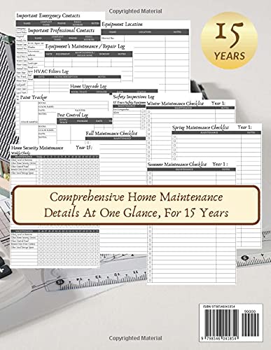 15-Year Home Maintenance Log Book & Planner: Organizer for Homeowners with Monthly & Seasonal Checklists - Track Equipment Upgrades & Repairs (Ideal for Homeowners, Landlords & Property Managers)