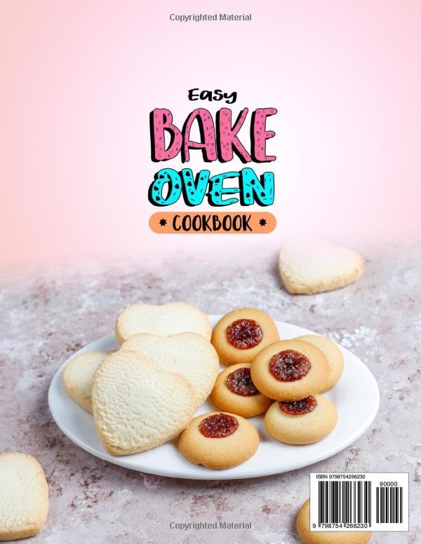 Easy Bake Oven Cookbook for Kids - Simple & Delicious Baking Recipes for Young Chefs | Perfect for Birthday Gifts, Baking Parties & Family Cooking Activities