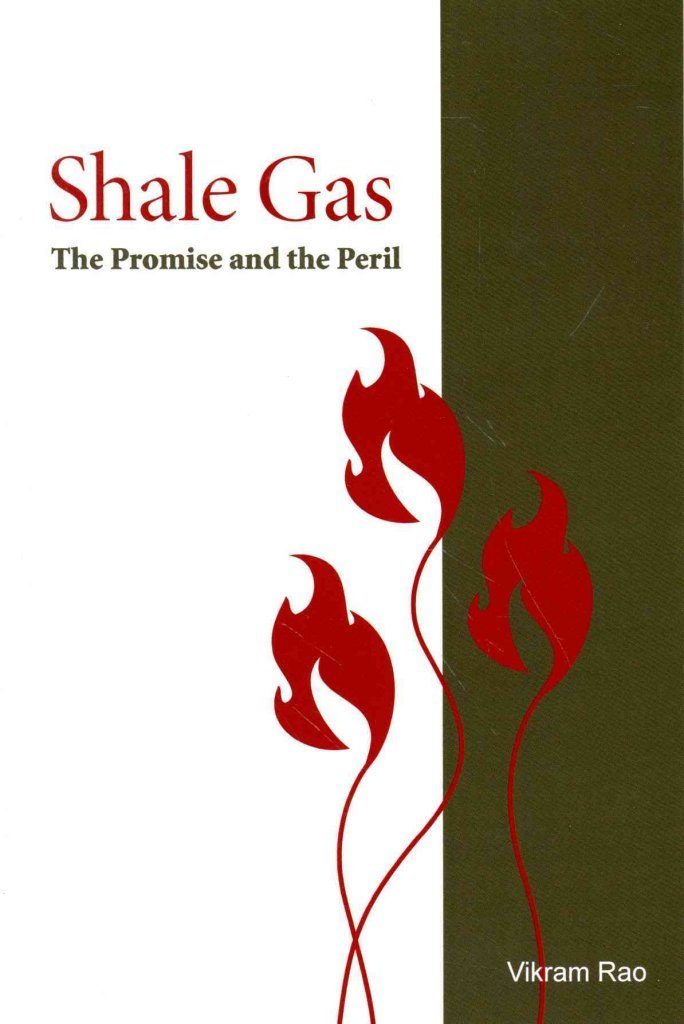 Shale Gas: The Promise and The Peril - RTI Press Book on Energy Innovation & Environmental Impact | Perfect for Researchers, Policy Makers & Energy Industry Professionals