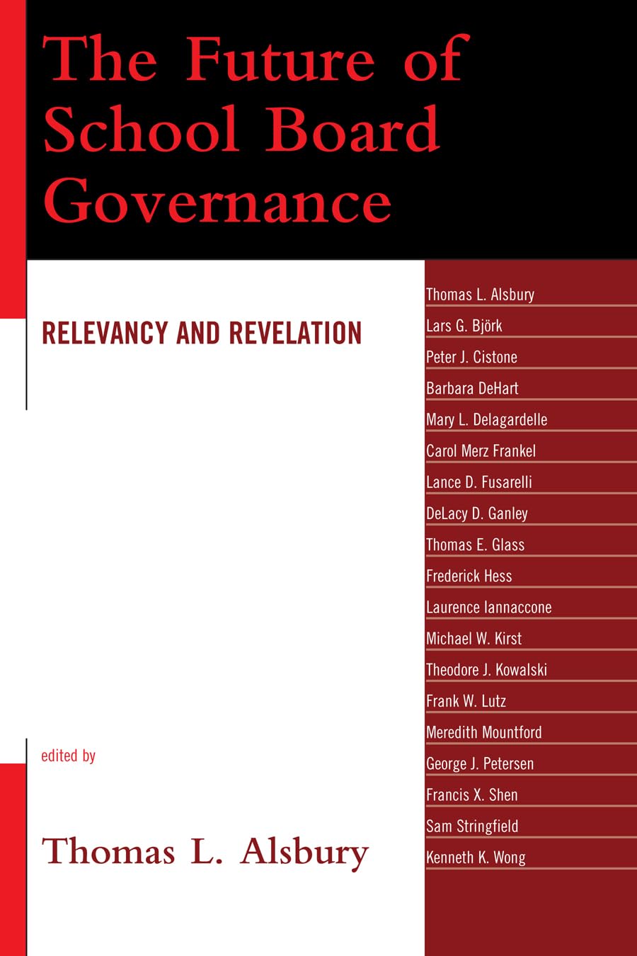 Future of School Board Governance: Relevance & Innovation for Modern Education | Effective Strategies & Best Practices for School Administrators