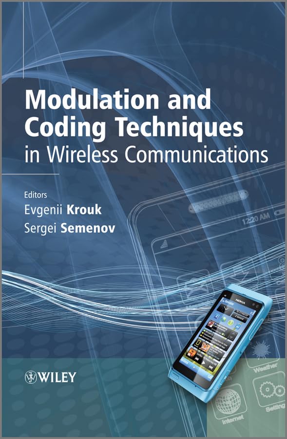 Best Wireless Communication Modulation & Coding Techniques for 5G, IoT & WiFi - Advanced Digital Signal Processing Guide for Engineers