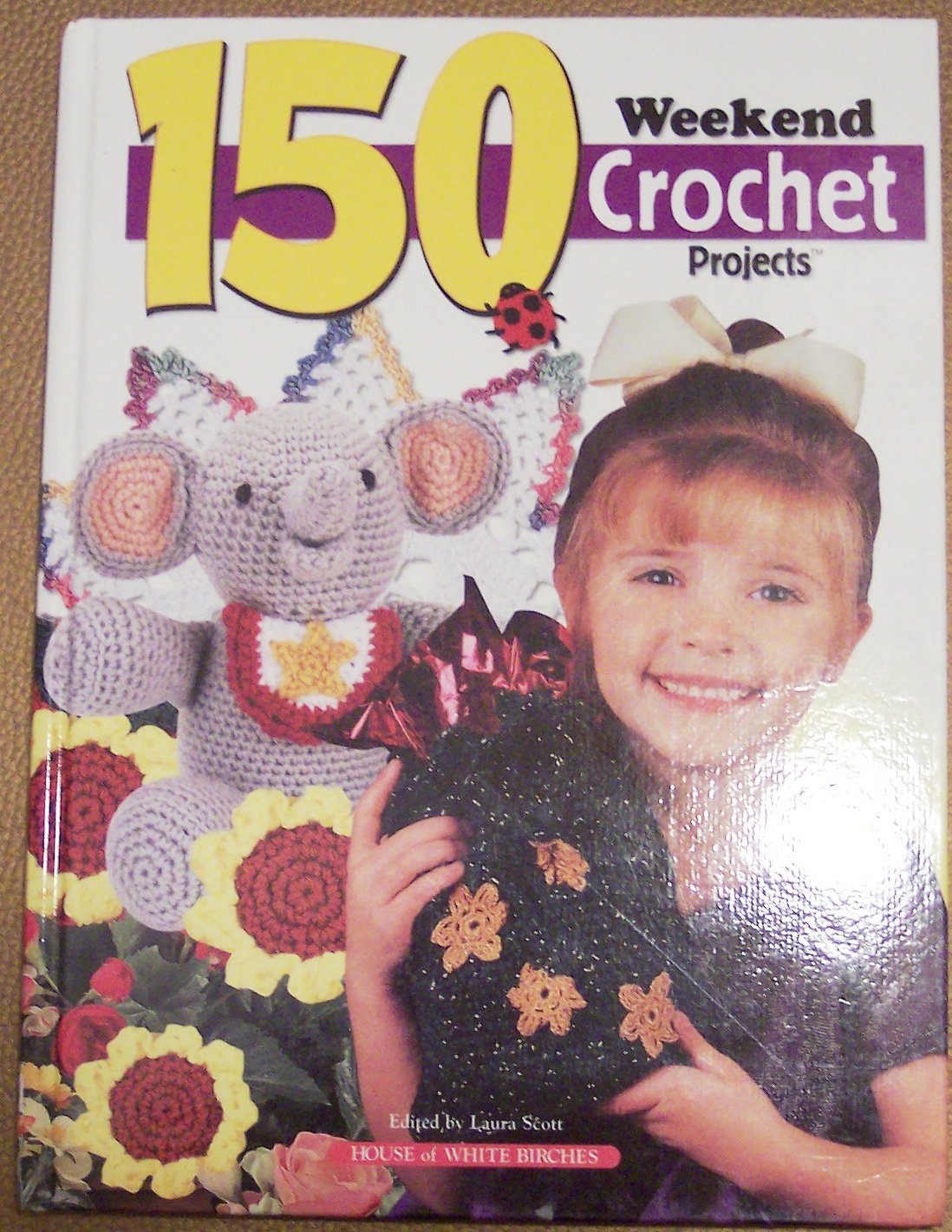 150 Easy Weekend Crochet Projects for Beginners - DIY Crochet Kits with Patterns for Hats, Scarves & Blankets - Perfect for Relaxation, Gifts & Home Decor