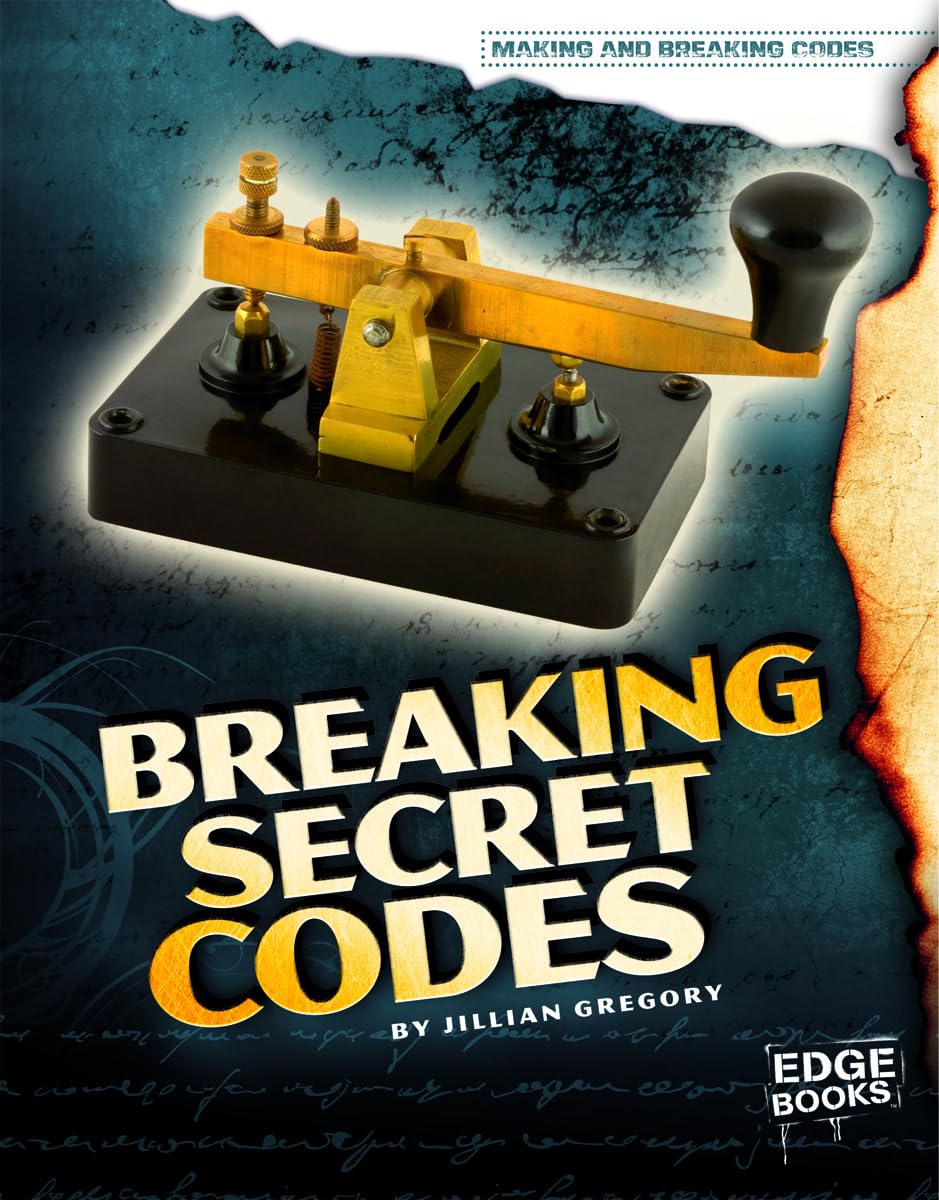 Breaking Secret Codes Book - Learn How to Make & Break Codes | Cryptography Guide for Kids & Adults | Fun for Spy Games, Escape Rooms & Puzzle Lovers