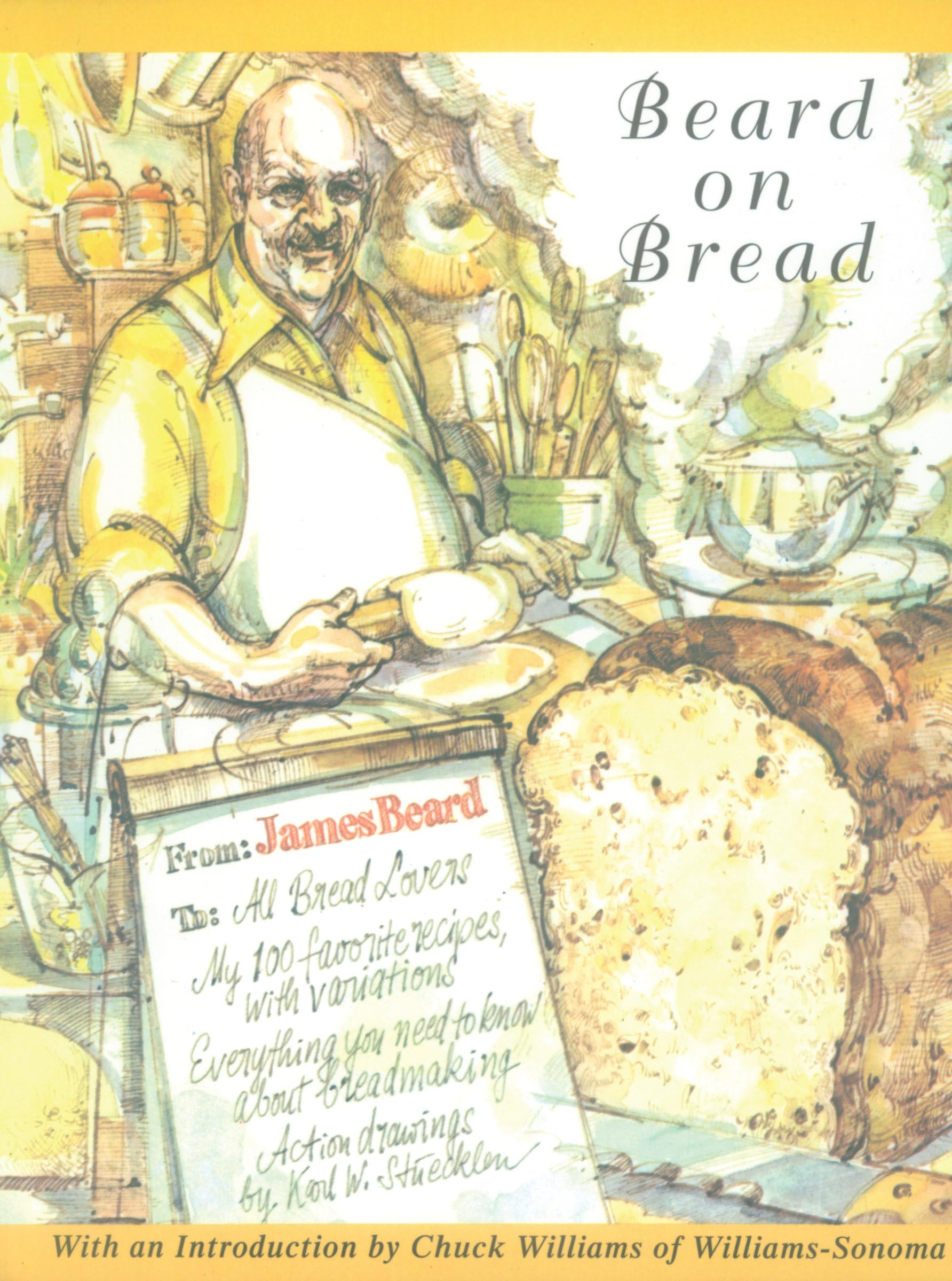Beard on Bread: The Ultimate Cookbook for Homemade Bread Recipes | Perfect for Baking Enthusiasts & Home Chefs