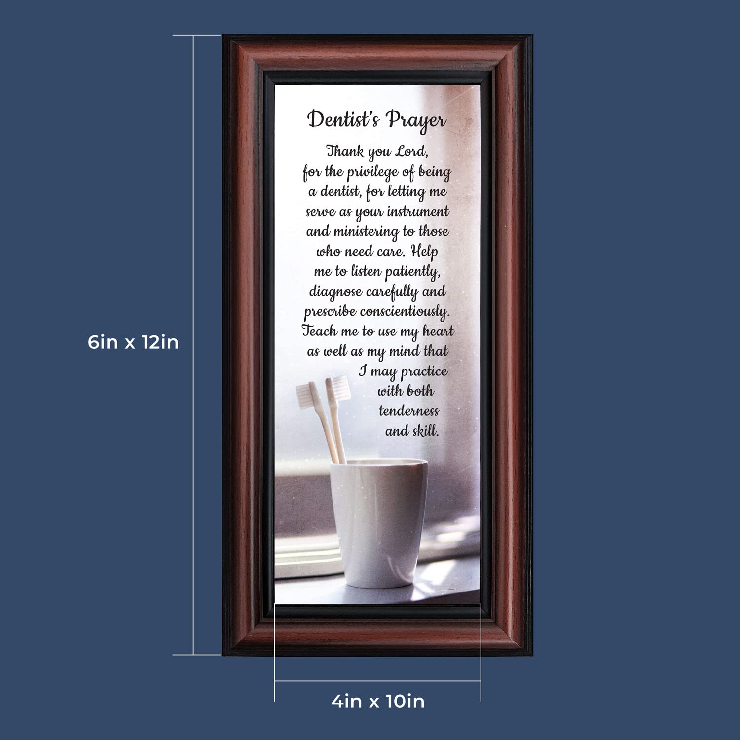 Crossroads Home Décor The Dentist Pray Picture Frame – Elegant Dental Office Wall Art for Waiting Rooms, Clinics & Gifts (7432W) – Perfect for Inspiring Patients & Creating a Calming Atmosphere