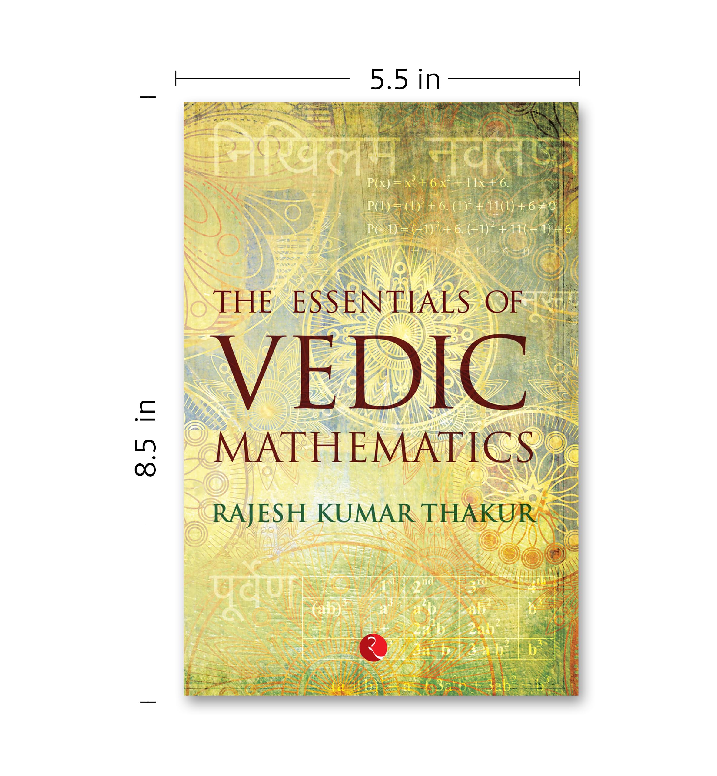 Vedic Mathematics Essentials: Fast Mental Math Techniques for Students & Professionals | Improve Calculation Speed for Exams, Work & Daily Life