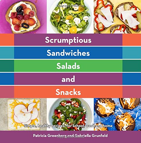Delicious & Healthy Sandwich, Salad & Snack Recipes - Easy Meals for School, Work & Home | Quick Lunch Ideas, Office Meals & Family Dinners