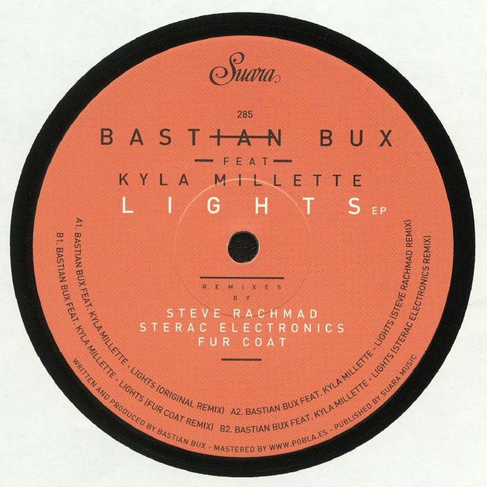 Bastian Bux & Kyla Millette - Lights EP | Suara 285 | Electronic Dance Music | Perfect for DJ Sets & Club Nights