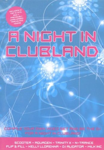 Clubland Night - German Import Electronic Dance Music Album for Parties, DJ Sets & Nightlife Events