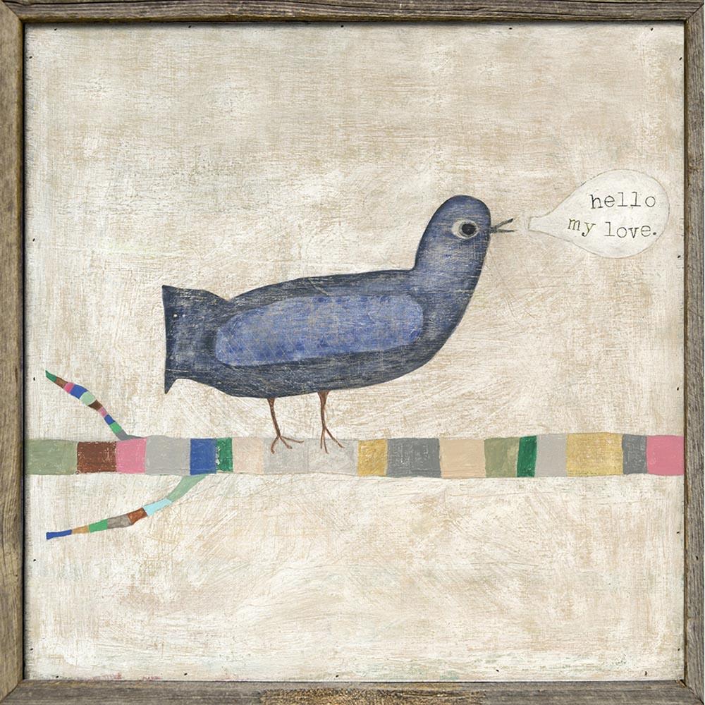Hello, My Love (Bird) Art Print - Beautiful Handmade Wall Decor for Home, Office & Gifts - Perfect for Living Room, Bedroom & Nursery