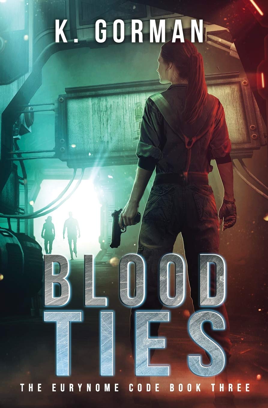 Blood Ties (The Eurynome Code) - Sci-Fi Thriller Novel | Mystery & Suspense eBook | Perfect for Fans of Cyberpunk & Dystopian Fiction