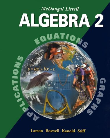 **Algebra 2 Textbook for Grade 11 - McDougal Littell High School Math Curriculum | Study Guide for Students & Teachers | Classroom & Homeschool Learning**
