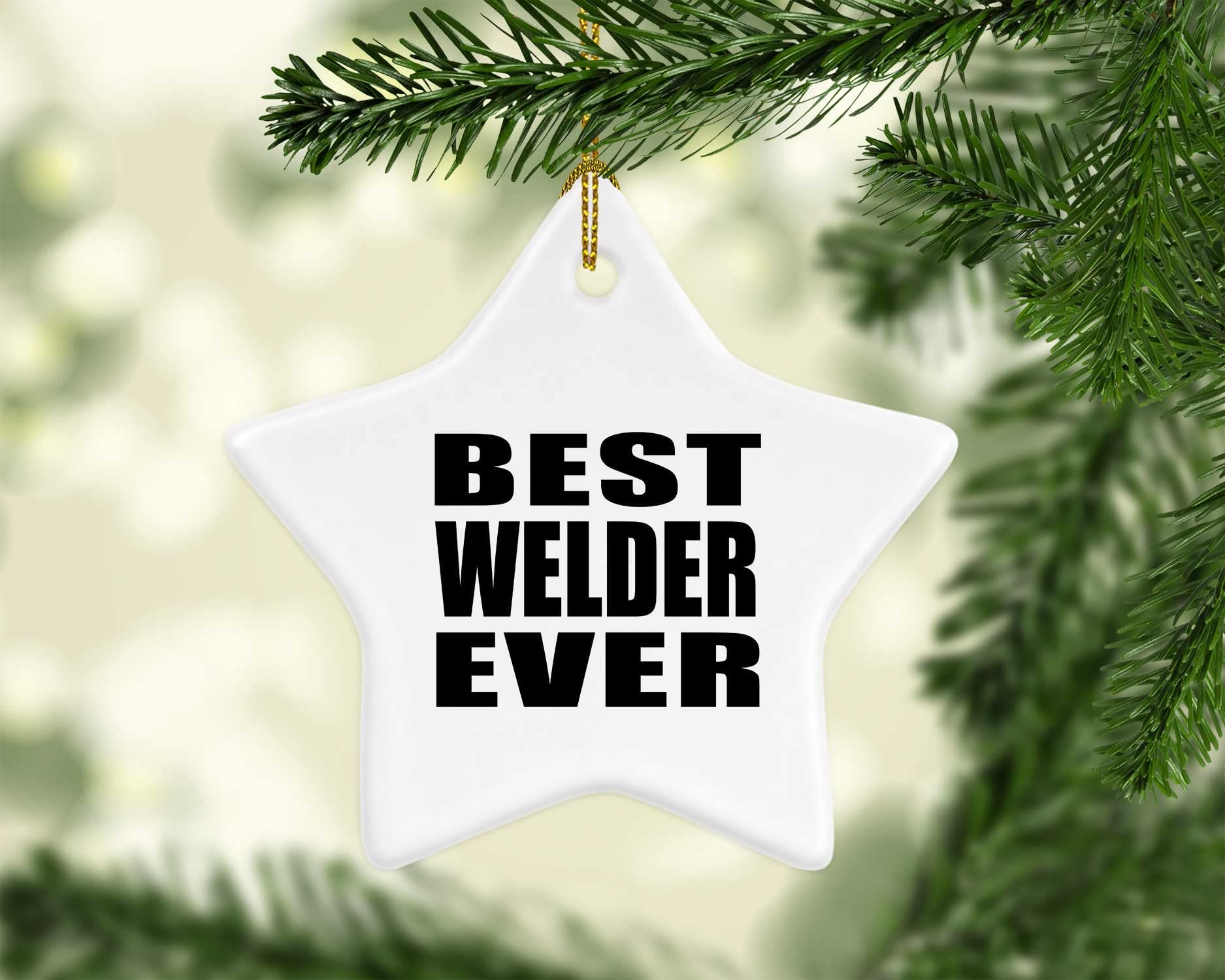 Christmas Tree Decoration - Best Welder Ever Star Ornament - Perfect Gift for Birthday, Anniversary, Valentine's Day, Mother's Day, Father's Day - Great for Men, Women, Him, Her, Friends, Mom, Dad, Wife, Husband - Ideal for Holiday Decorations, Home Parties & Festive Celebrations