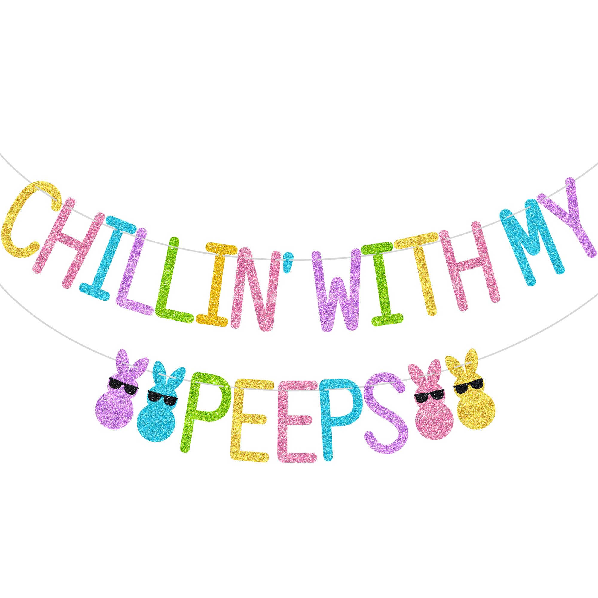 Glitter 'Chillin with My Peeps' Easter Banner - No DIY Required - Happy Easter Party Decorations for Spring Celebrations, Bunny & Chicken Themed Party Supplies | Perfect for Easter Egg Hunts, Classroom Decor, and Festive Home Decorations