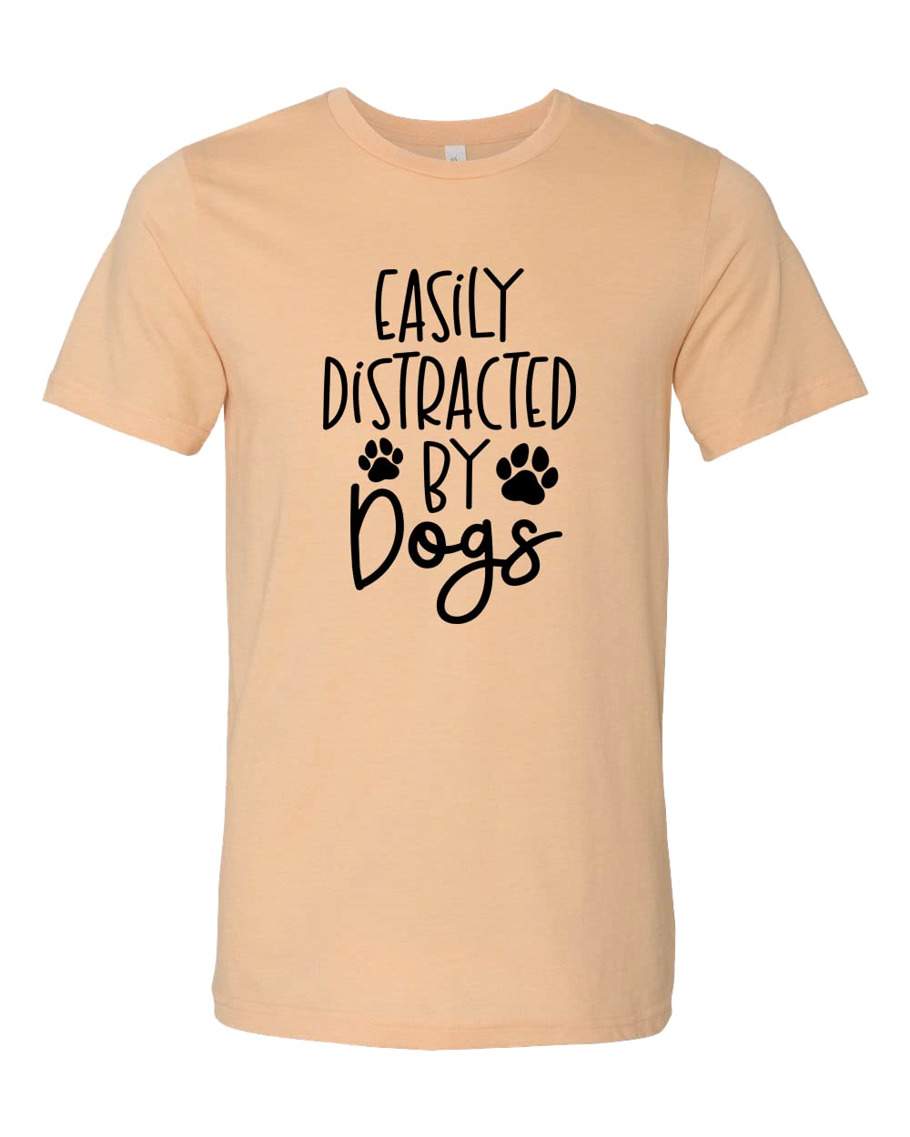 Funny Dog Lover T-Shirt - Easily Distracted By Dogs Graphic Tee - Perfect Gift for Dog Moms & Pet Owners - Casual Wear for Dog Parks, Walks & Pet-Friendly Outings