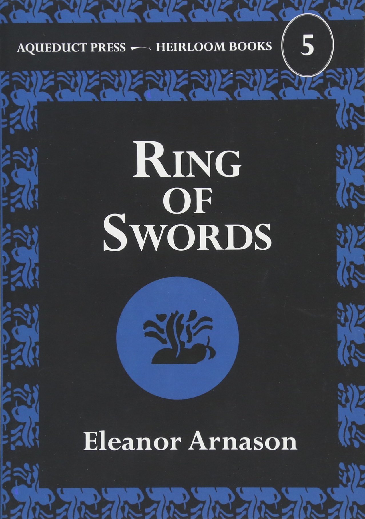 Ring of Swords (Heirloom Books) - Fantasy Novel for Adults | Epic Adventure Story | Perfect for Book Lovers & Collectors | Great Gift for Fantasy Readers