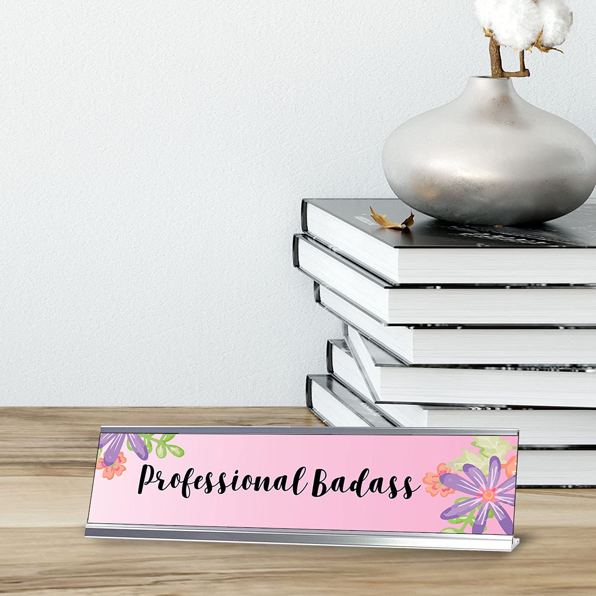 Professional Badass Floral Designer Series Desk Sign Nameplate - 2 x 8 Inches - Office Decor for Creative Professionals & Floral Artists