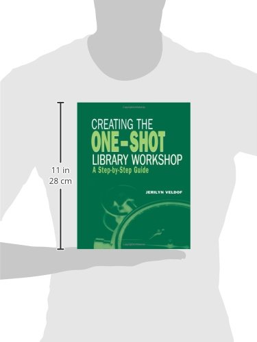 Creating the One-Shot Library Workshop - Professional Development Guide for Librarians | ALA Editions | Perfect for Library Training Sessions & Staff Education