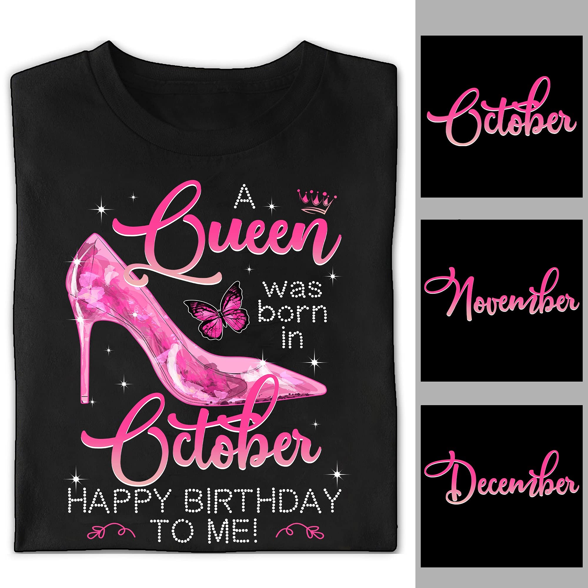 October Queen Birthday T-Shirt for Women - Happy Birthday Gift for October Born Girls with Butterfly Design | Perfect for Birthdays, Parties & Casual Wear