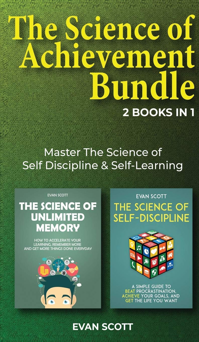 Master The Science of Self-Discipline & Self-Learning: 2-in-1 Achievement Bundle for Personal Growth & Success - Perfect for Students, Professionals, and Lifelong Learners
