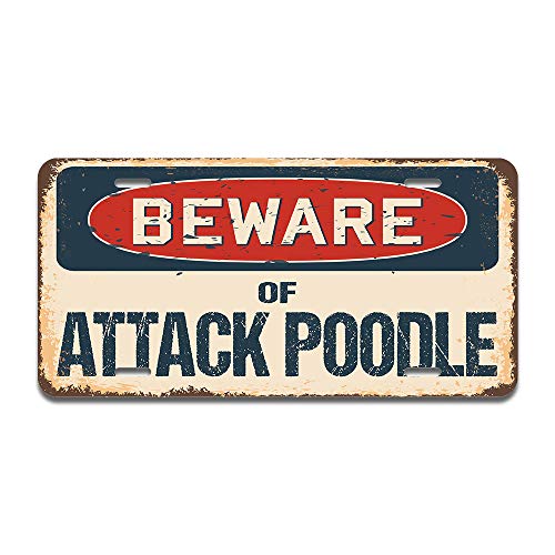 Beware of Attack Poodle