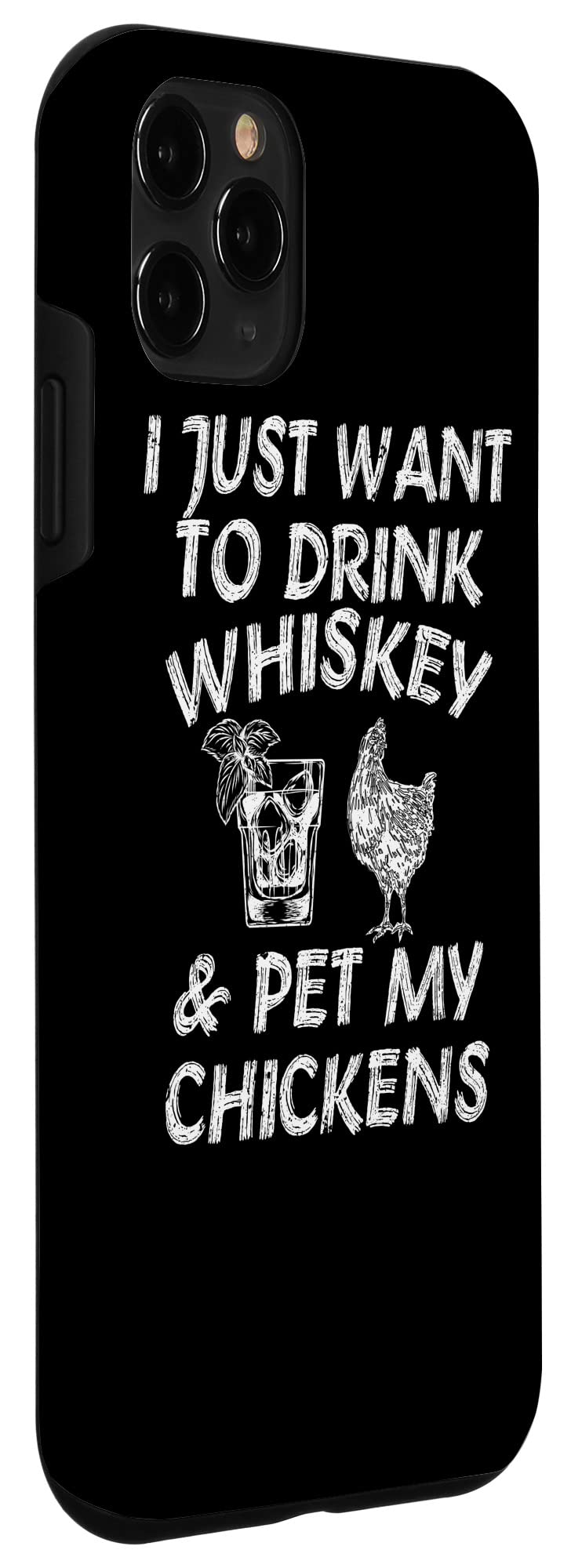 iPhone 11 Pro Case - Funny Whiskey & Chicken Lover Design - Perfect for Casual Wear, Gifts & Whiskey Enthusiasts