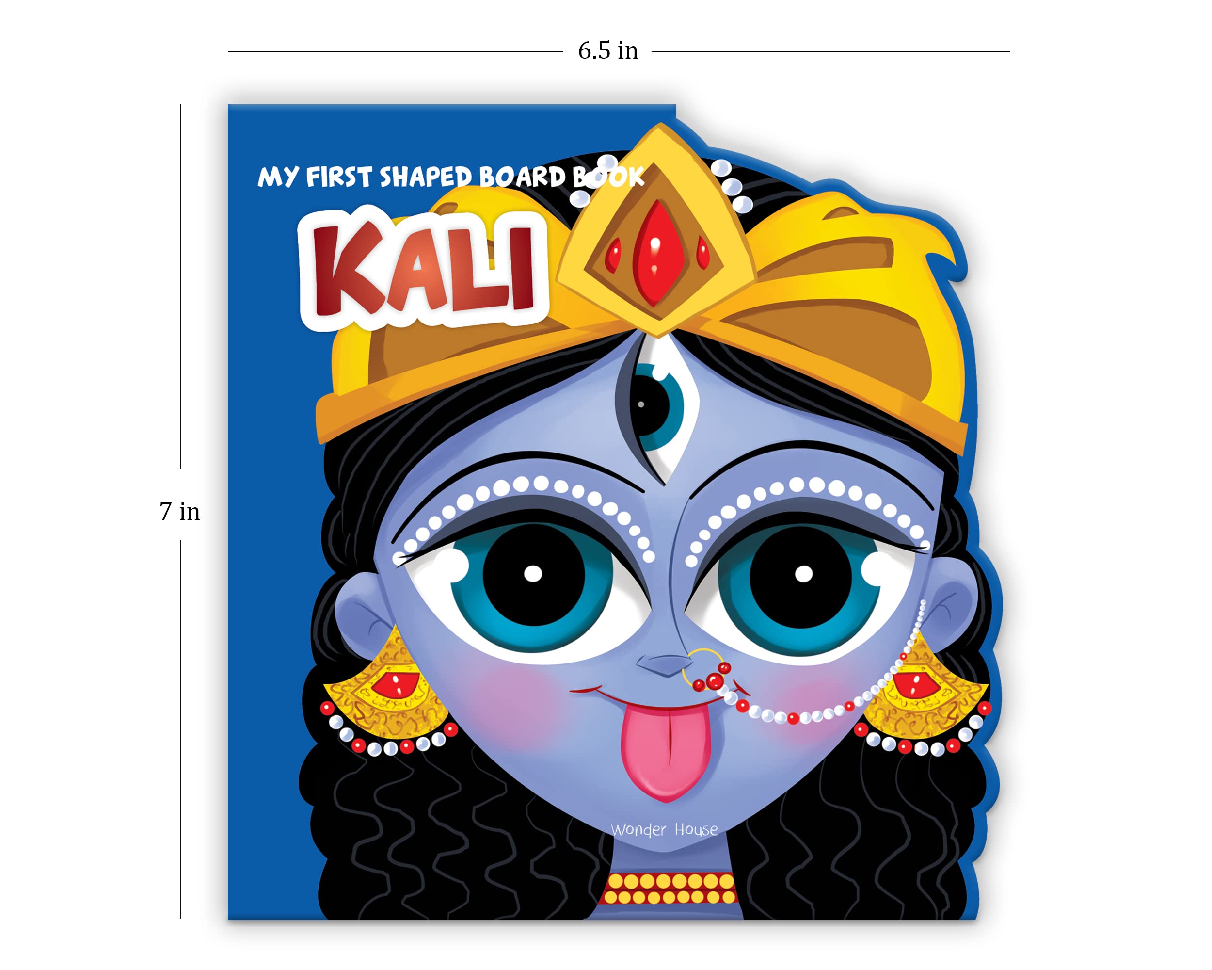 My First Shaped Board Book: Kali - Hindu Mythology for Kids | Perfect for Bedtime Stories & Early Learning