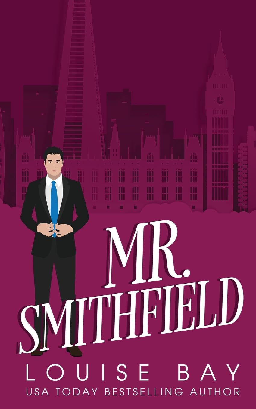 Mr. Smithfield: A British Billionaire Romance Novel - The Mister Series | Steamy Contemporary Love Story for Adults | Perfect for Beach Reading & Book Club Discussions