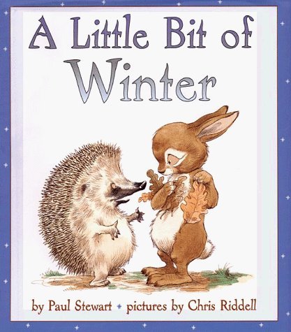 A Little Bit of Winter by Paul Stewart - Classic Children's Winter Storybook (1999) | Perfect for Bedtime Reading & Seasonal Classroom Activities
