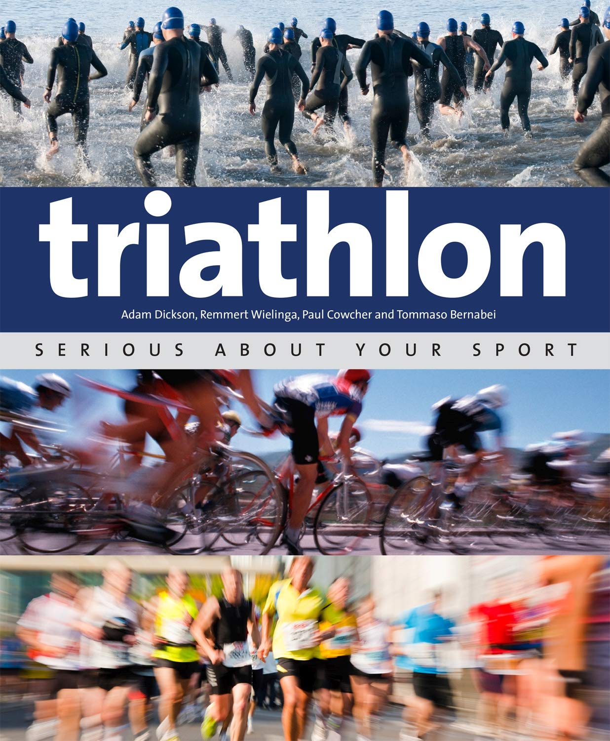 Triathlon Training Guide: Serious About Your Sport - IMM Lifestyle Books | Endurance Sports, Ironman Prep & Triathlete Workouts
