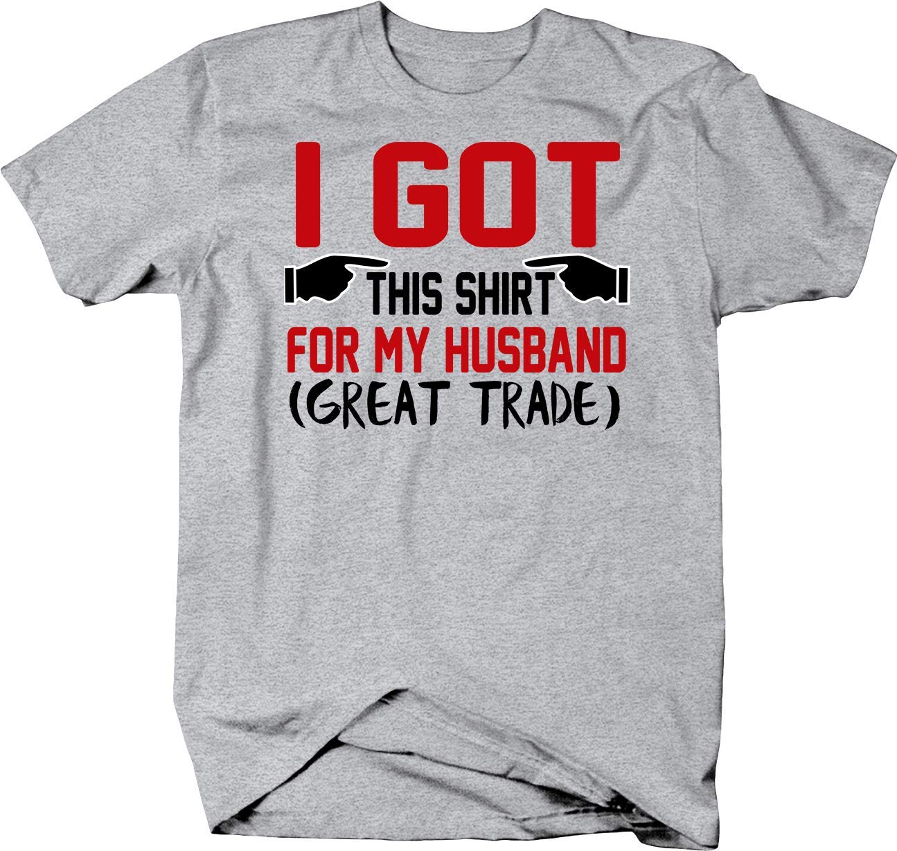 OSG Funny Couple Shirt - 'Got This Shirt for My Husband' & 'Great Trade for Wife' Matching Set - Perfect for Anniversaries, Date Nights and Couple Gifts