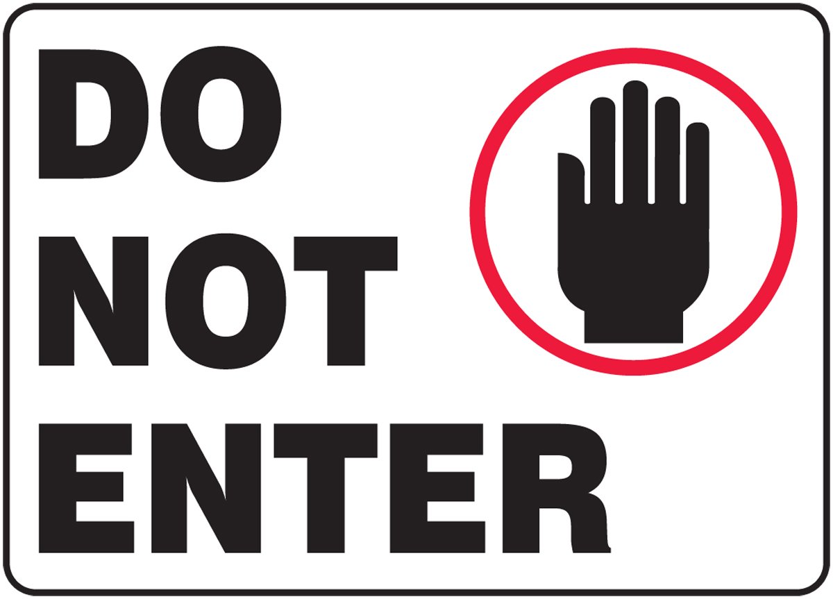 Do Not Enter Sign with Graphic - 10