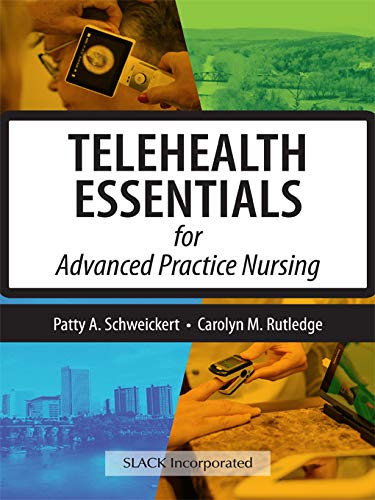 Advanced Practice Nursing Telehealth Essentials - Must-Have Tools for Remote Patient Care & Virtual Healthcare Services