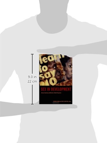 Sex in Development: Science, Sexuality and Morality - Global Perspective on Gender Studies | Academic Research, Cultural Analysis & Social Policy Discussions