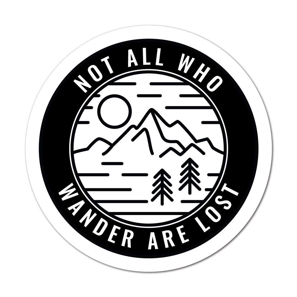 Not All Who Wander Are Lost Sticker - Waterproof Vinyl Decal for Laptops, Cars & Travel Gear - Adventure & Mountain Exploration Theme