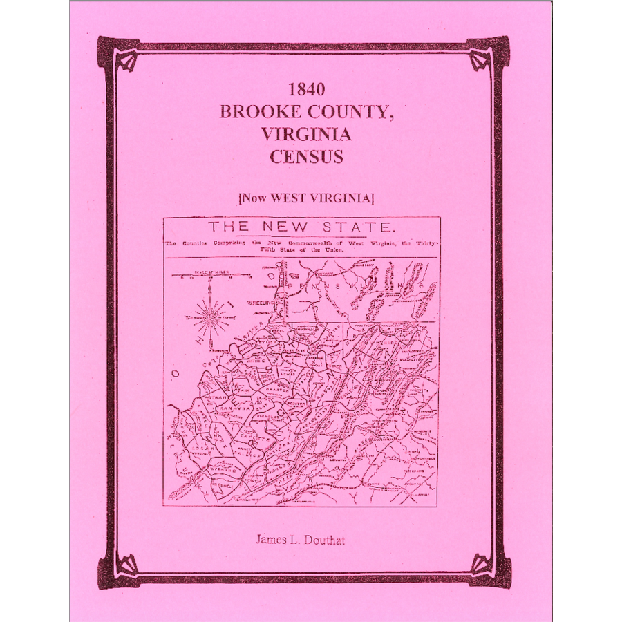1840 Brooke County West Virginia Census Records - Genealogy & Family History Research for Ancestral Search