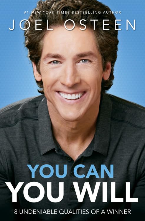 You Can, You Will: 8 Undeniable Qualities of a Winner - Motivational Book for Success in Business & Life | Perfect for Entrepreneurs, Students & Self-Improvement