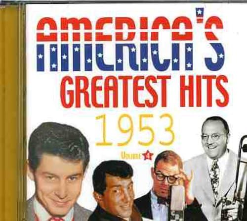 Best American Music Hits of 1953 - Classic Vintage Songs Collection for Parties, Retro Events & Nostalgic Listening