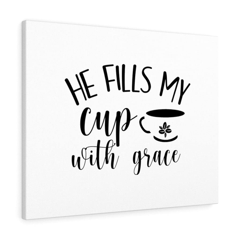 Christian Wall Art with Bible Verse - 'He Fills My Cup with Grace' Scripture Print - Ready to Hang Home Decor for Living Room, Bedroom & Church