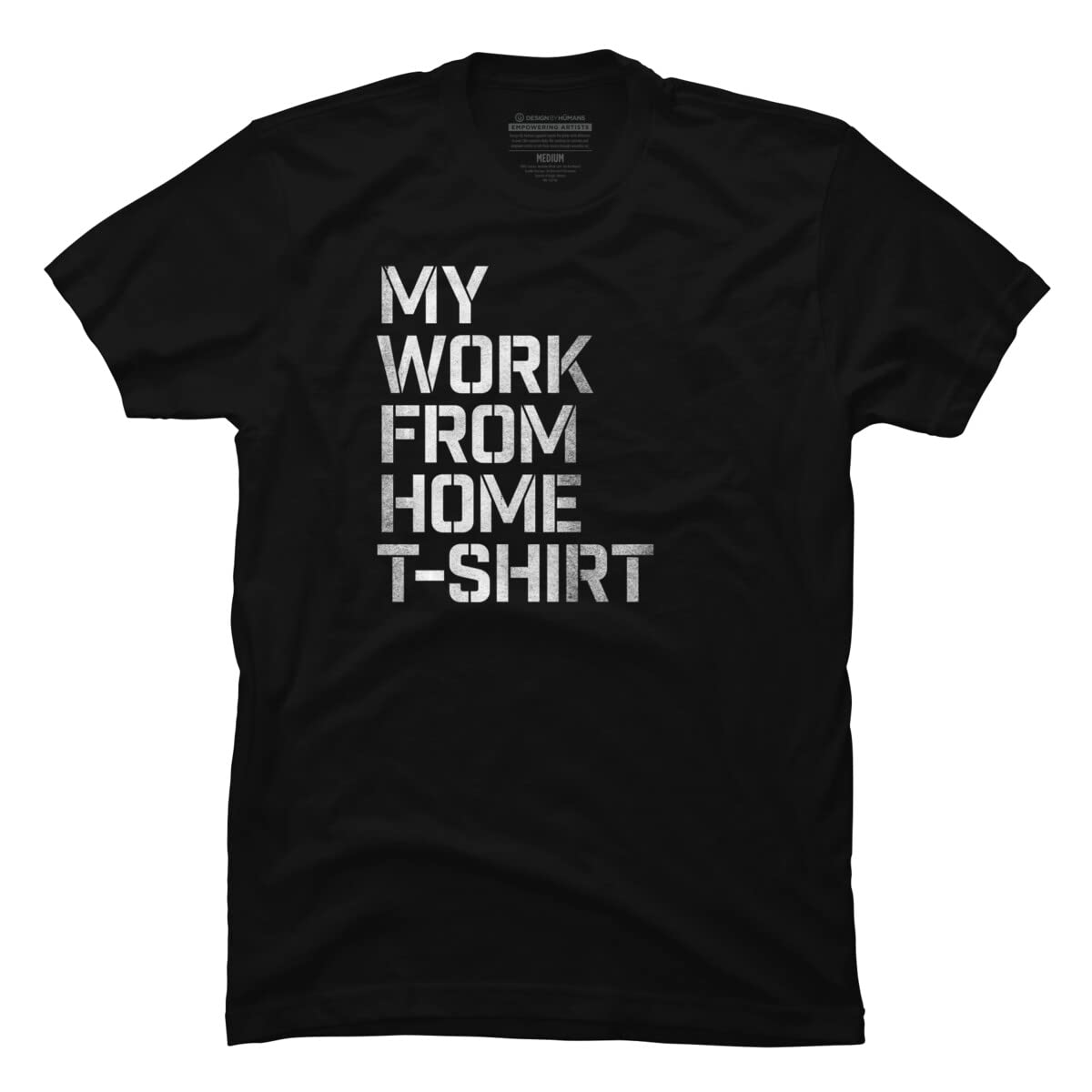 Roadhouse Men's Work From Home Graphic T-Shirt - Comfortable Cotton Tee for Remote Work & Casual Wear