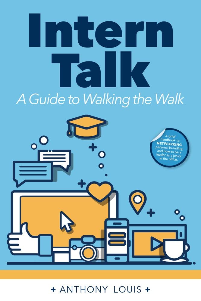Intern Talk: The Ultimate Guide to Professional Success for Interns - Perfect for Career Growth & Workplace Success