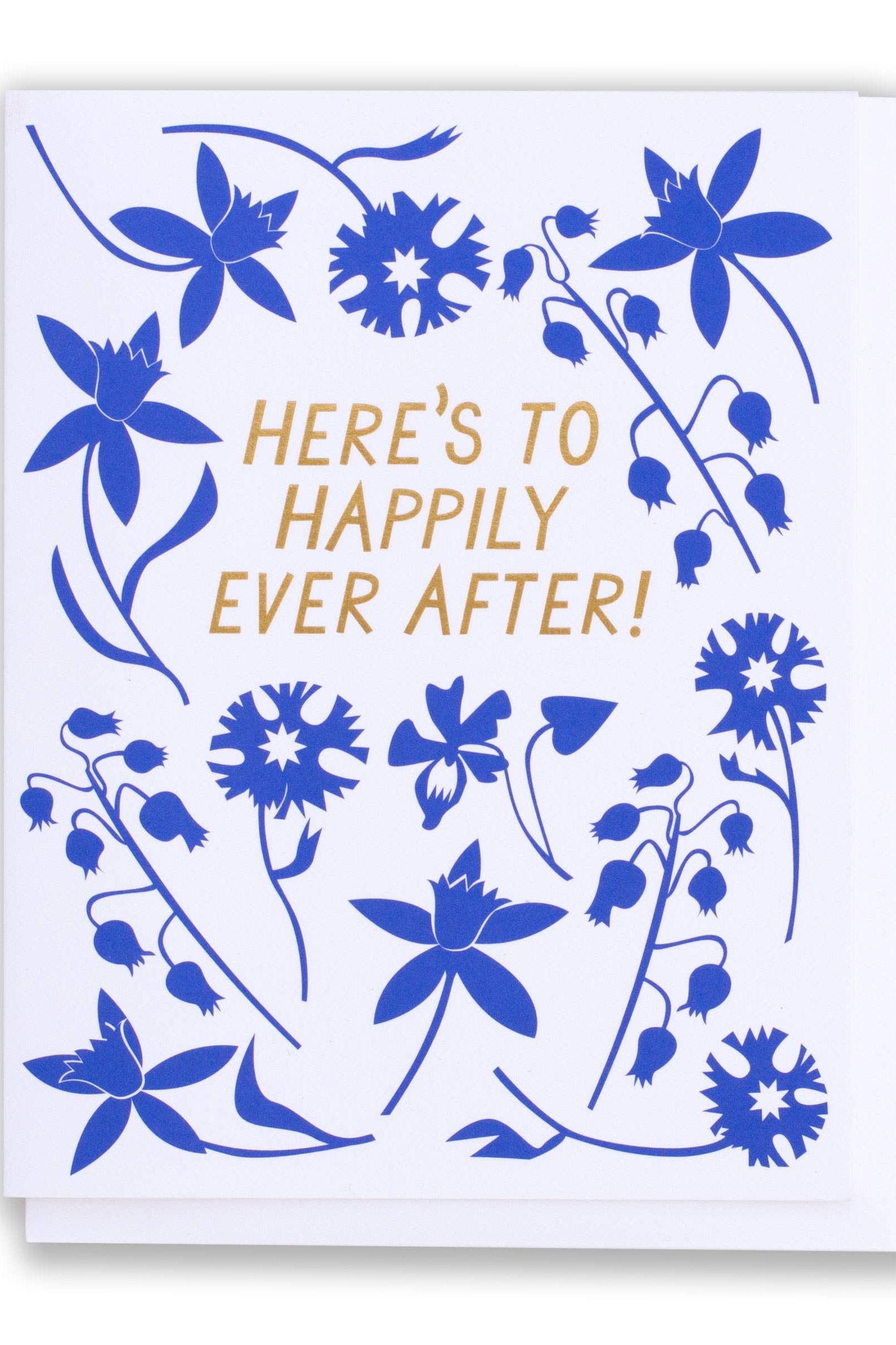 Elegant Happily Ever After Foil and Floral Greeting Card - Perfect for Weddings, Anniversaries & Special Celebrations